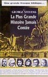 La plus grande histoire